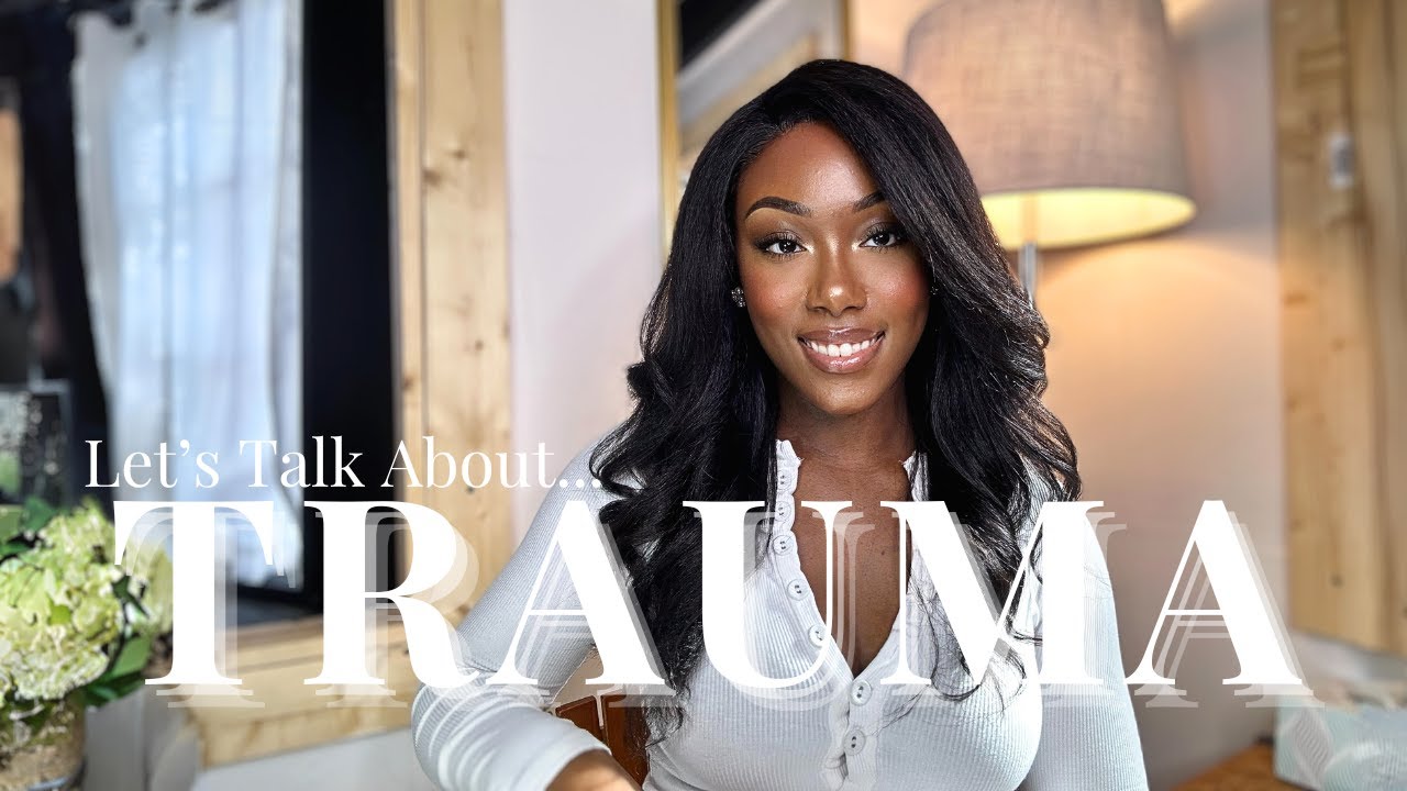Let's Talk About TRAUMA | My Life Lessons - YouTube
