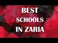 Schools Around Zaria Nigeria