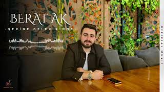 Berat Ak - Şerine