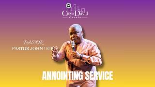 Anointing Service || Pastor John Ugbo || City of David Atlanta