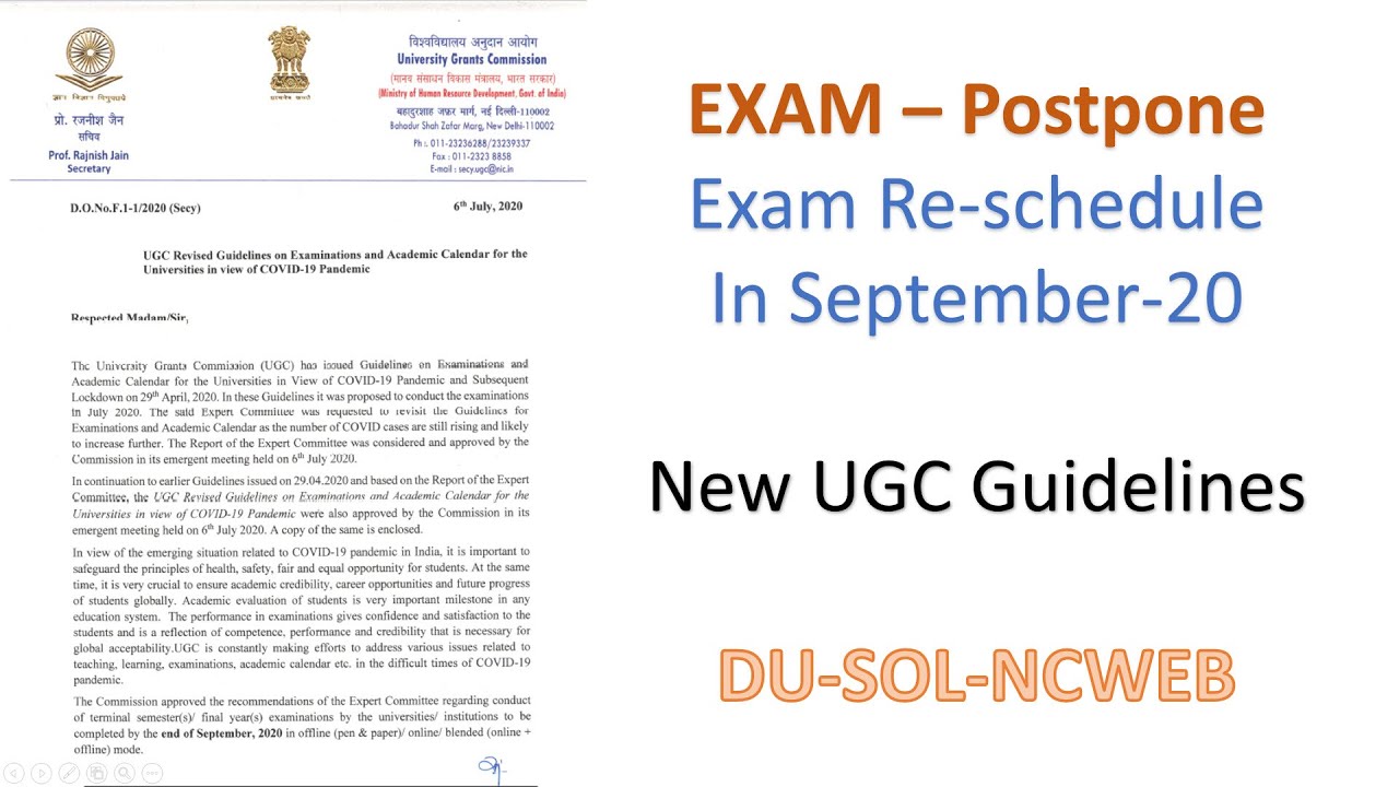 Exam Postpone ?.  Exam  to be completed before September End- SOL-NCWEB - DU Exam 2020-OBE Exam 2020