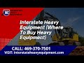 Interstate heavy equipment   where to buy heavy equipment