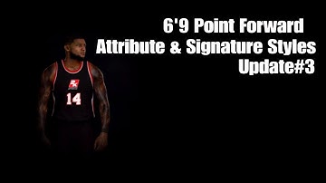 NBA 2K17- Attribute & Signature Styles update#3