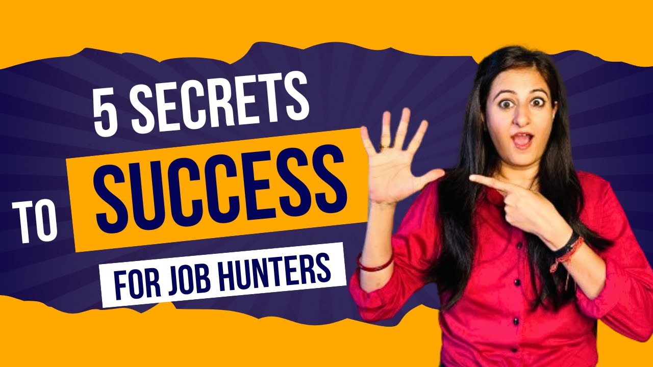 5 Secrets to Success for Job Hunters - YouTube