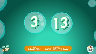 Cash Pop Late Night 02-05-22