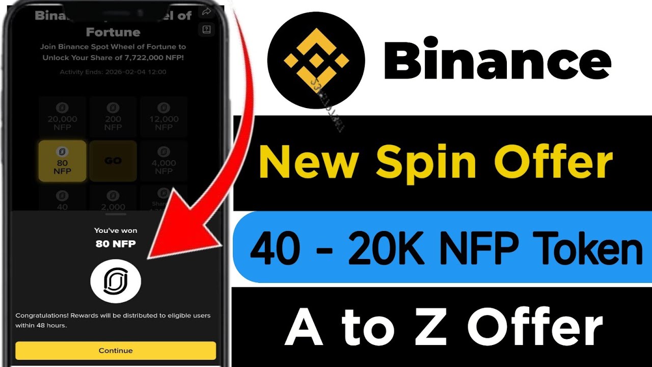 binance new spin event NFP Token | Binance Spot Wheel of Fortune 