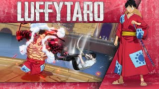 LUFFYTARO GAMEPLAY - NOTHING SPECIAL, BUT STILL OKAY l One Piece Fighting Path