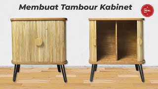 Membuat Tambour Kabinet | DIY tambour door