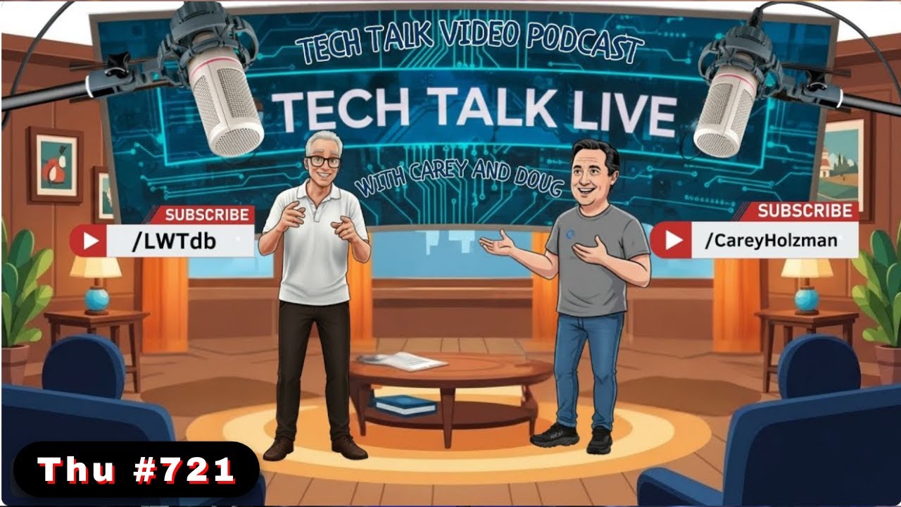 Join REAL Tech Gurus: LIVE Tech Perspective with Carey Holzman & Doug Betts (721 Thu)