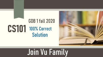CS101 GDB 1 Solution 2020 || 100% correct solution