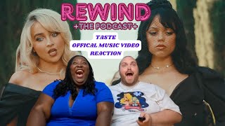 SABRINA CARPENTER - TASTE (REACTION) | REWIND: The Podcast