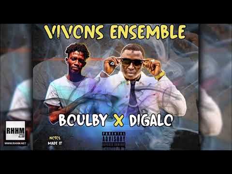 BOULBY Ft. DIGALO - VIVONS ENSEMBLE (2020)