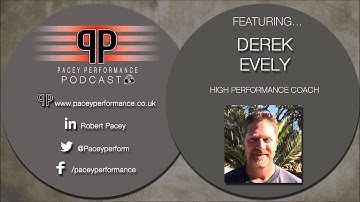 Pacey Performance Podcast #51 - Derek Evely