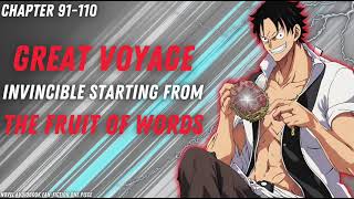 One Piece - Invincible Starting From The Fruit Of Words Chapter 91-110
