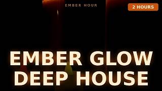 Deep House Mix 2026 🔥 Ember Glow | Melodic Chillout for Rainy Nights