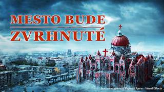 Film o evanjeliu | Mesto bude zvrhnuté | Babylon Veľký v posledných dňoch padá