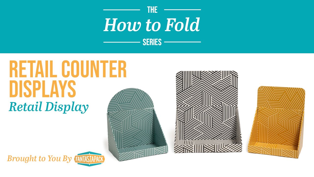 How to Fold Retail Counter Display - Tutorial | Fantastapack