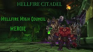 Blood Shadows vs. Hellfire High Council Heroic