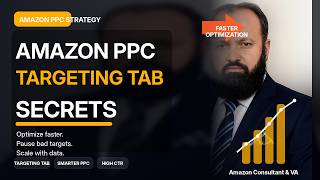 3.14 | Amazon PPC Targeting Tab Optimization 🔥 | Fastest Way to Optimize Campaigns, Bids & Rankings screenshot 2