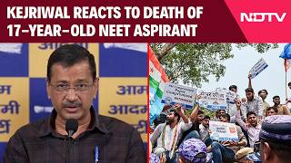 Famous NEET UG Paper Leak | After 17-Year-Old NEET Aspirant’s Death, Kejriwal Appeals To Students Profile