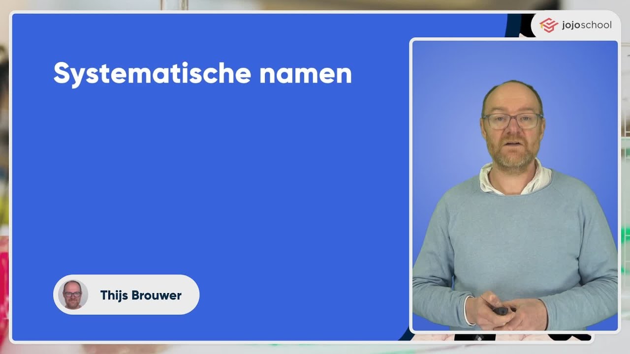Systematische namen - Scheikunde - VWO