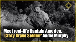 Meet real-life Captain America, 'Crazy Brave Soldier' Audie Murphy