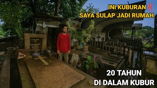 Download Lagu 20 TAHUN TINGGAL DI DALAM KUBURAN BAHKAN TIDAK TERLIHAT SEPERTI RUMAH MP3