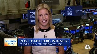CLEAR CEO on going public, post-pandemic travel, valuation and more