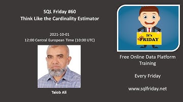 Sql Friday #60 - Taiob Ali on Think Like the Cardinality Estimator