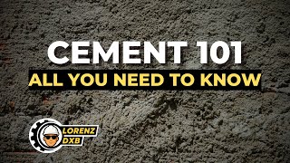Cement 101: Things You Need To Know