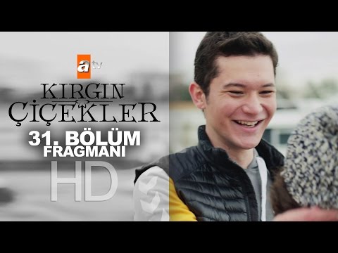 Kırgın Çiçekler 31. Bölüm Fragmanı - atv