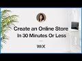 How to Create an Online Store With Wix - YouTube
