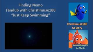 Finding Nemo Fandub Just Keep Swimming With Christimuse188