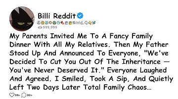 My Parents Invited Me To A Fancy Family Dinner With All My Relatives. Then......