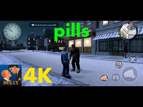 Bully: Anniversary Edition 4K Mobile - Hobo Pills- iOS Android (Part 29)