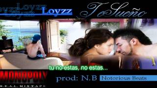 Loyzz - Te Sueño [ Letra+ HD ] - Reggaeton Romantico  © 2011.