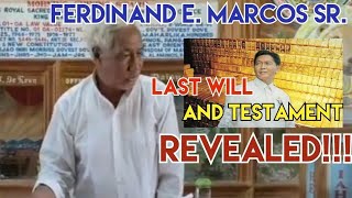 Ferdinand Marcos Sr. Last Will and Testament | King RP Rodolfo M. Palpallatoc