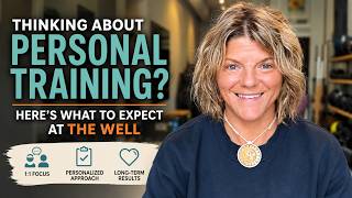 Thinking About Personal Training? Here’s What to Expect at The Well | Richmond, VA