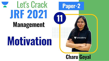 3:00 PM - JRF 2021 | Management by Charu Goyal | Motivation