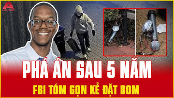 TƯỞNG ĐÃ THOÁT: FBI bắt nghi phạm đánh bom đường ống sau gần NỬA THẬP KỶ lẩn trốn | AP DISCOVERY