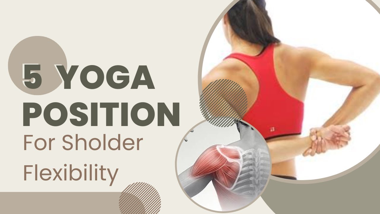Yoga postures for Shoulder Flexibility Episode -1 | yoga for shoulder ...