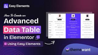 Create Advanced Data Tables in Elementor Without Coding using Easy Elements