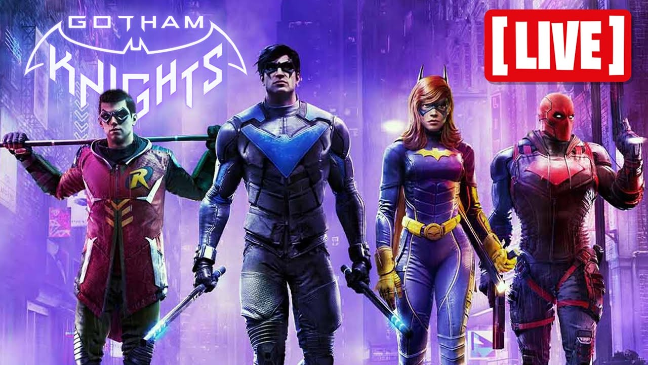 GOTHAM KNIGHTS LIVESTREAM - PART 1