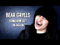 Best of RadicalSoda's Bear Grylls
