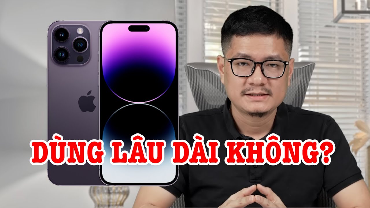 Tư vấn điện thoại: iPhone 14 Pro Max dùng được 3 năm nữa không?