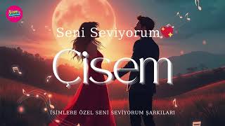 Kalbime Düşen Çiy Tanesi | Çisem Seni Seviyorum 🌸🎵