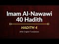 Imam Al Nawawi Hadith 4 English Translation Imam Al Nawawi Hadith 4 English Translation