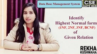 DBMS: Identify highest Normal Form of a relation by Rekha kushwaha