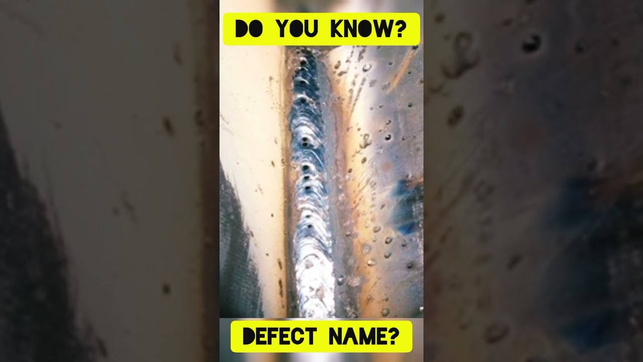 Welding Defects 