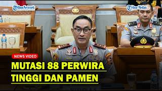 KAPOLRI SUYUDI Langsung Mutasi 88 Perwira Tinggi dan Pamen❗